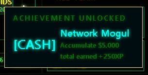 Neon Breach achievement unlocked — Network Mogul: $5,000 total earned, +250XP